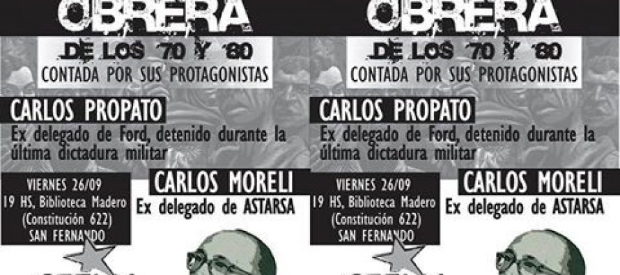 La lucha de los obreros en zona norte, contada por sus protagonistas