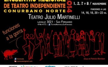 Se viene el «Encuentro Regional de Teatro Independiente»