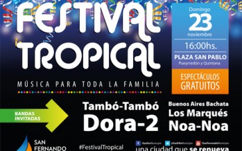 Festival Tropical en Plaza San Pablo