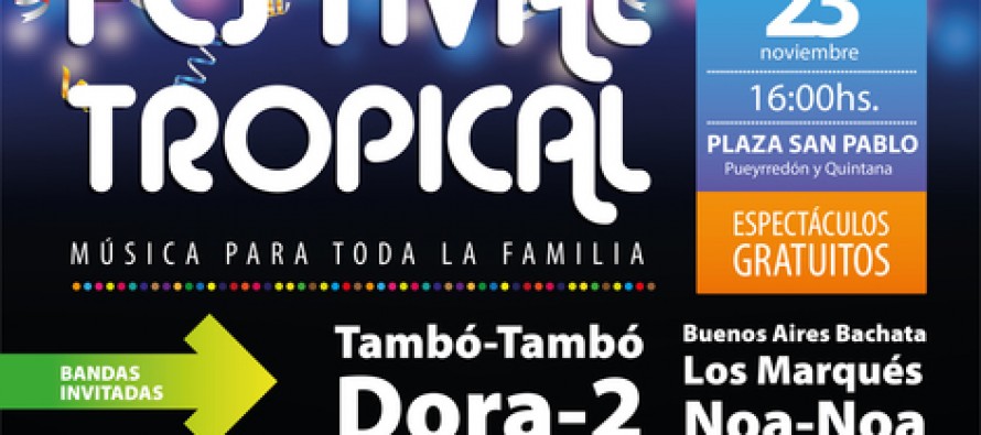 Festival Tropical en Plaza San Pablo