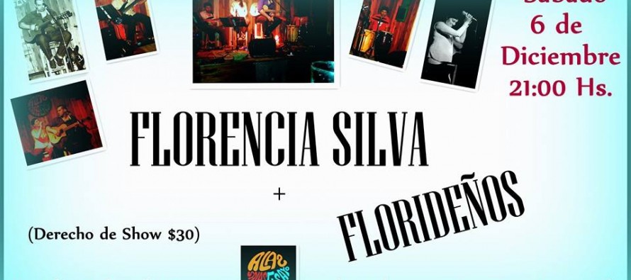Florencia Silva + Florideños, en Alas