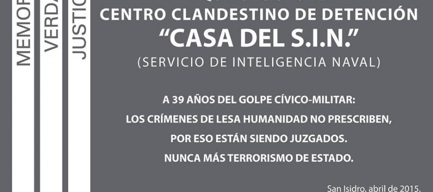 La Comisión por la Memoria, la Verdad y la Justicia de Zona Norte convoca a la señalización de un centro clandestino de detención