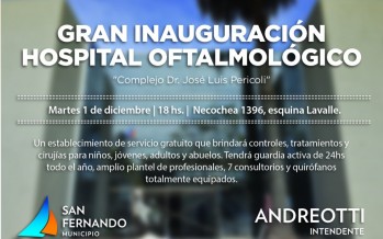 Esta tarde se inaugura el Hospital Oftalmológico Municipal “Dr. José Luis Pericoli”
