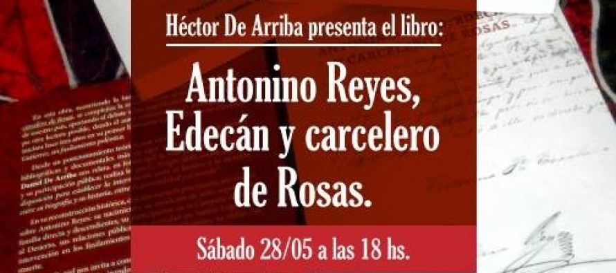 Presentación del libro “Antonino Reyes, Edecán y carcelero de Rosas” en la Quinta El Ombú