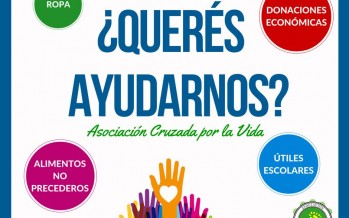 La Asociación Cruzada por la Vida busca sumar voluntarios y donaciones