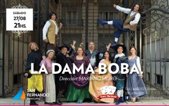 Mañana se presenta La Dama Boba en el Teatro Martinelli