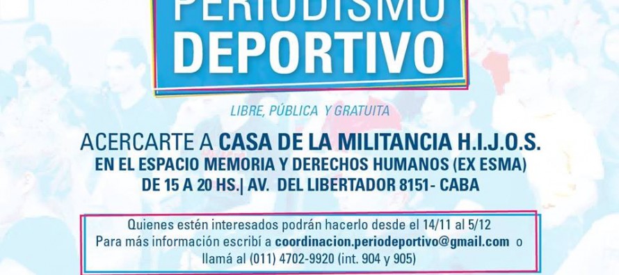 Está abierta la inscripción a la carrera de Periodismo Deportivo en la ex ESMA