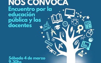 ‘Encuentro por la educación pública y los docente’, en el espacio En Breve