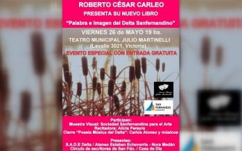 Se presenta el libro «Palabras e imágenes del delta sanfernandino»