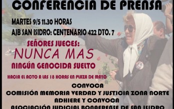 La Comisión por la Memoria Zona Norte convoca a una conferencia de prensa previo al acto en Plaza Lavalle
