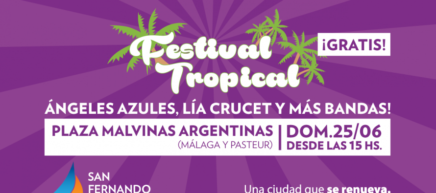 Ángeles Azules y Lía Crucet se presentan en el Festival Tropical en Plaza Malvinas Argentinas