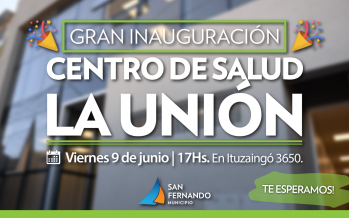 Esta tarde se inaugura el nuevo Centro de Salud “La Unión”