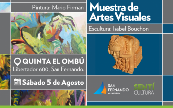 Muestra de artes visuales a cargo de Isabel Bouchon y Mario Firman en la Quinta el Ombú