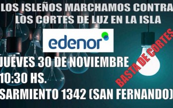 Los isleños marcharán a las puertas de Edenor en reclamo por el servicio de energía eléctrica