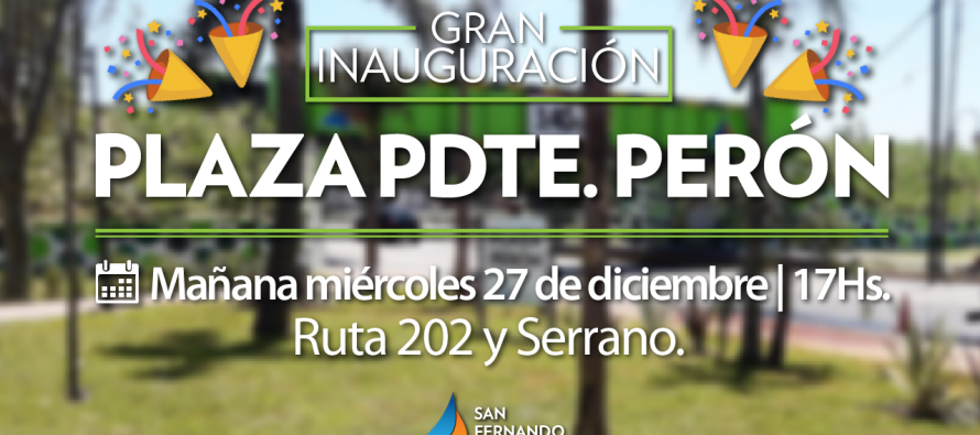 Hoy se inaugura la plaza del barrio Presidente Perón