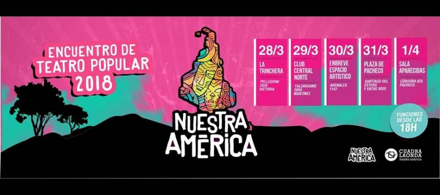 Se viene la VI Edición del Encuentro de Teatro Popular Nuestra América