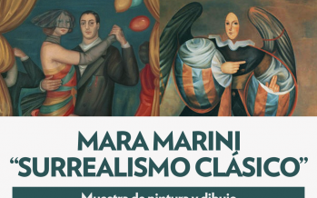 “Surrealismo Clásico”, una muestra que repasa las obras de la artista Mara Marini