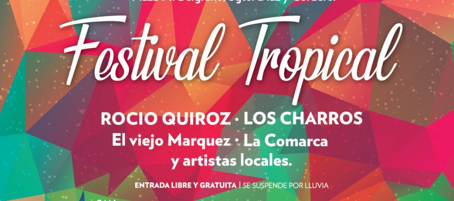 El Festival Tropical vuelve a la Plaza Belgrano