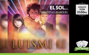 Llega un tributo a Luis Miguel al Teatro Martinelli