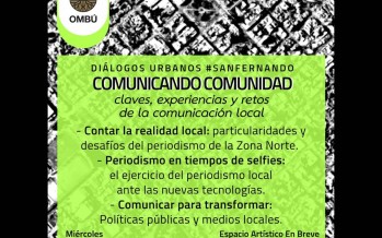 Diálogos Urbanos: encuentro para debatir claves, experiencias y retos de la comunicación local