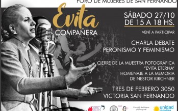 Foro de mujeres «Evita compañera»: muestra fotográfica de la vida y obra de Eva Perón, charlas y debate