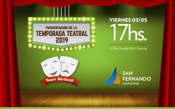 Comienza la temporada 2019 del Teatro Martinelli