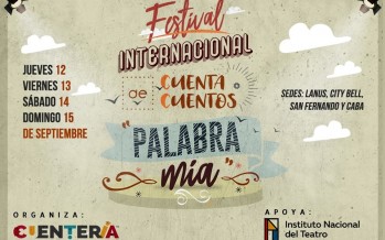 Este sábado llega el Festival Internacional de Cuentacuentos “Palabra Mía” a la Quinta El Ombú