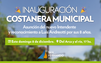 Inauguración de la Costanera Municipal y asunción del Intendente Juan Andreotti