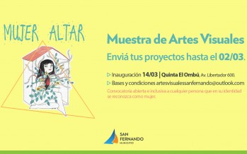 Abrió la convocatoria para la muestra de artes visuales “Mujer Altar”