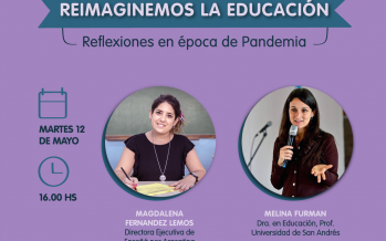 Reflexiones en época de pandemia: Enseñá Por Argentina presenta su ciclo de entrevistas virtuales