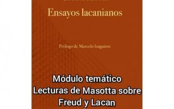 La APSaT presenta un nuevo módulo temático: «Lecturas de Masotta sobre Freud y Lacan»