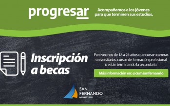 Abrió la preinscripción para las Becas Progresar en el Centro Universitario Municipal