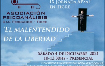 IX Jornada APSaT: El malentendido de la libertad