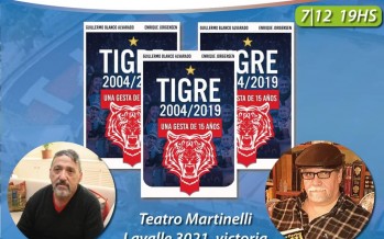 Se presenta el libro ‘Tigre 2004-2019, una gesta de 15 años’ en el Teatro Martinelli