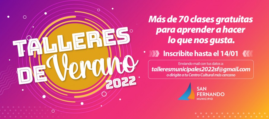 Abrió la inscripción a nuevos Talleres Culturales de Verano 2022