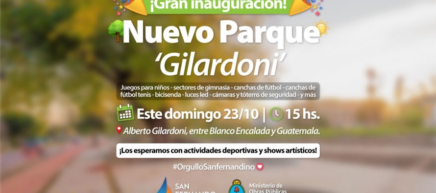 El domingo se inaugura el nuevo Parque de la calle Gilardoni