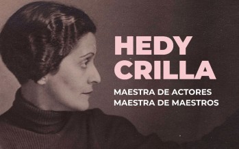 Cine en el Teatro Martinelli: se proyecta ‘Hedy Crilla, maestra de actores’