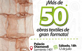 El Salón de Arte Textil llega a nuestra ciudad con 50 obras de gran formato