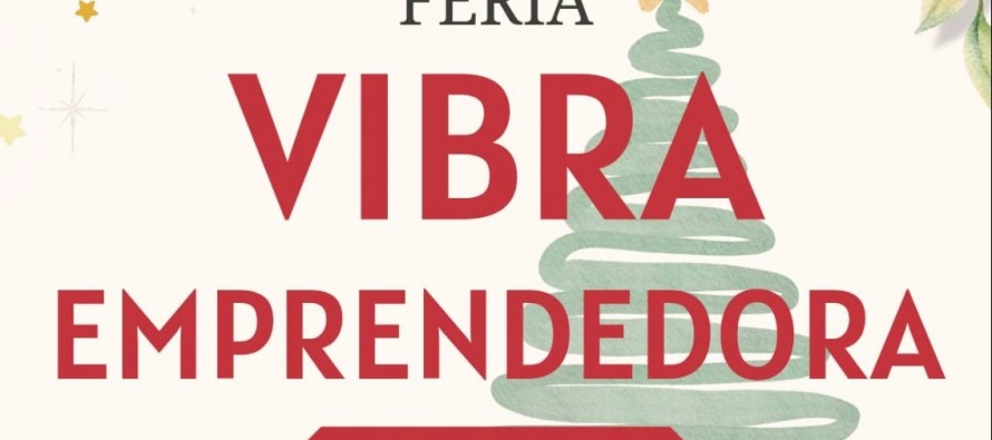 Feria Vibra Emprendedora este sábado en el Círculo Católico Obrero