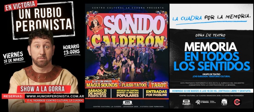La Cuadra propone un fin de semana de humor, cumbia y reflexión por la Memoria