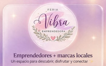 Nueva edición de la Feria Vibra Emprendedora