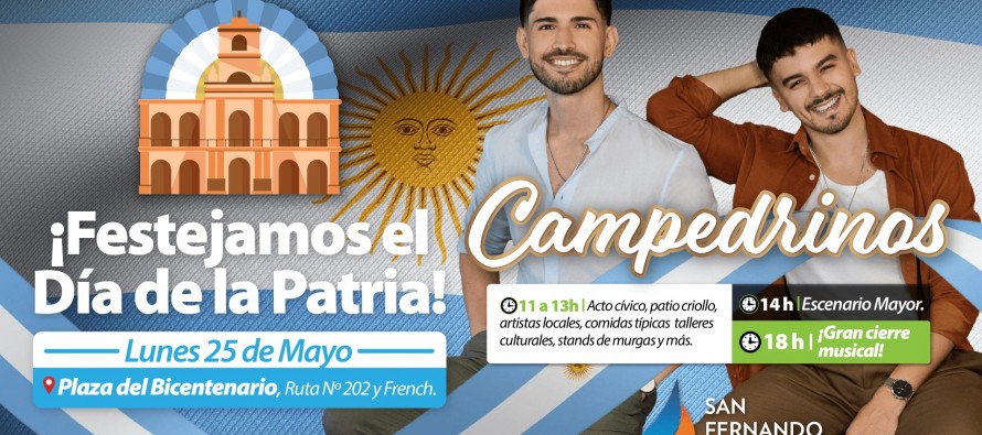 En la Plaza del Bicentenario se festejará el 25 de Mayo con “Campedrinos” y un acto cívico